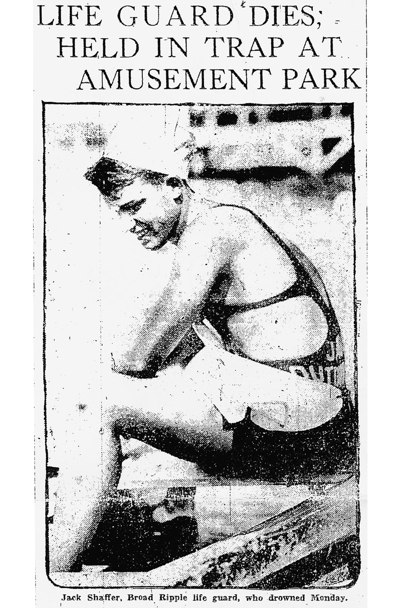 Broad Ripple Park history continued... Jack Shaffer, lifeguard - By Elizabeth Hague