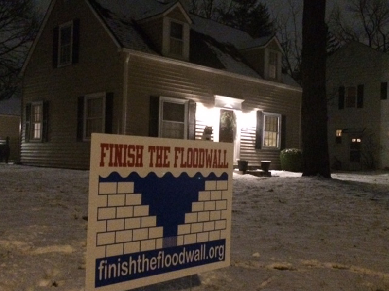 Finish The Floodwall sign