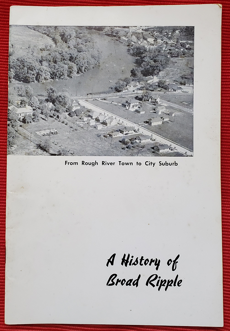 History of Broad Ripple booklet