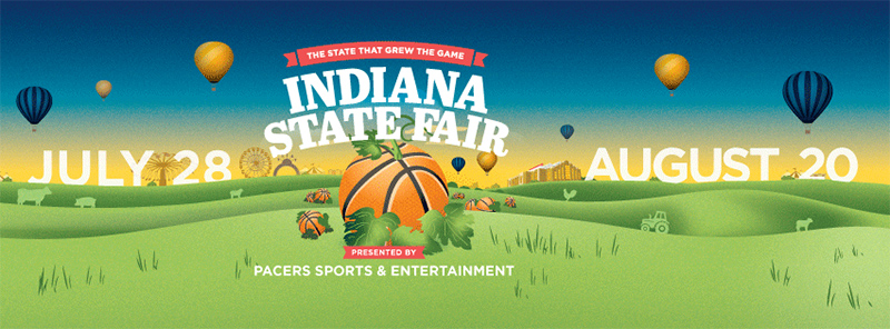 Indiana State Fair - July 28 - August 20, 2023