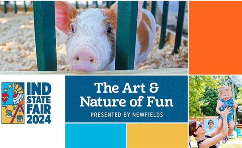 Indiana State Fair - August 2 - August 18, 2024