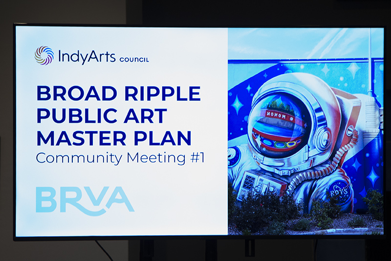 Broad Ripple Public Art Master Plan - Community Meeting #1